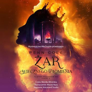Żar Wiecznego Płomienia. Klątwa Przodków. Część 2 audiobook, Penn Cole