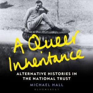 A Queer Inheritance, Michael Hall