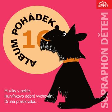 Album pohádek 16 audiobook, Bohuslav Březovský, Božena Němcová, Josef Barchánek, Josef Skupa, Josef Štefan Kubín, Václav Čtvrtek, Vladimír Kovářík