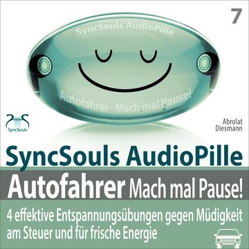Autofahrer, Mach mal Pause! 4 effektive Entspannungsübungen gegen Müdigkeit am Steuer & für frische Energie audiobook, Franziska Diesmann., Torsten Abrolat.