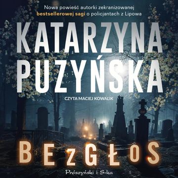 Bezgłos, Katarzyna Puzyńska