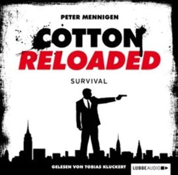 Survival (Cotton Reloaded 12) audiobook, Peter Mennigen
