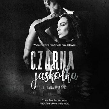 Czarna jaskółka audiobook, Liliana Więcek