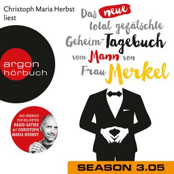 Das neue total gefälschte Geheim-Tagebuch vom Mann von Frau Merkel (Season 3, Folge 5: GTMM KW 28) audiobook, Nomen nominandum