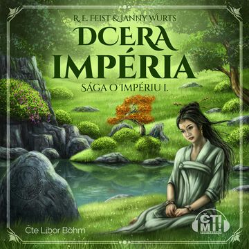 Dcera impéria audiobook, Janny Wurts, Raymond E. Feist