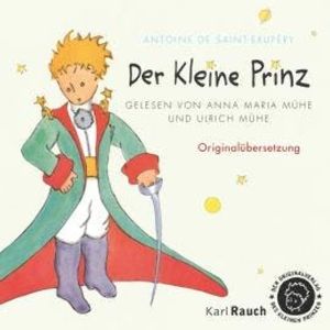 Der kleine Prinz, Antoine de Saint-Exupéry