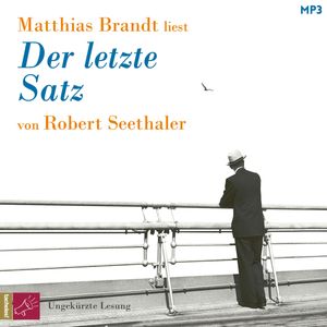 Der letzte Satz, Robert Seethaler