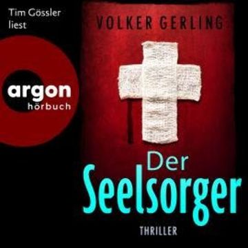 Der Seelsorger - Laura Graf-Reihe, Band 3 (Ungekürzte Lesung) audiobook, Volker Gerling