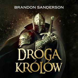 Droga królów. Tom 1, Brandon Sanderson