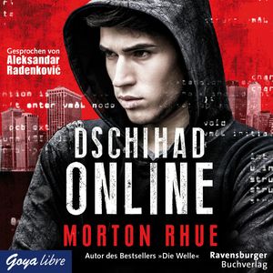 Dschihad Online, Morton Rhue