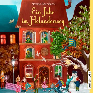 Ein Jahr im Holunderweg audiobook, Martina Baumbach