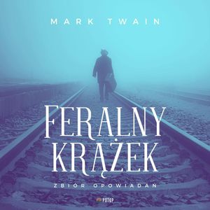 Feralny krążek, Mark Twain