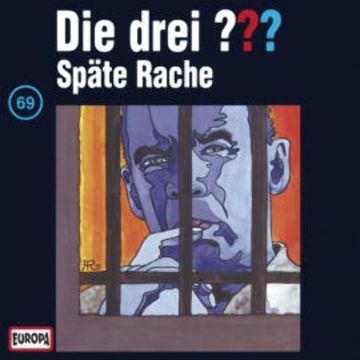 Folge 69: Späte Rache audiobook, André Minninger