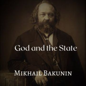 God and the State audiobook, Mikhail Bakunin
