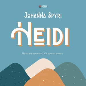 Heidi, Johanna Spyri