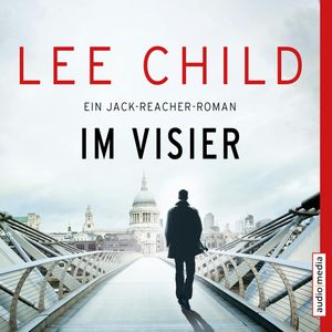 Im Visier (Jack Reacher), Lee Child