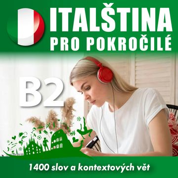 Italština pro pokročilé B2 audiobook, Tomáš Dvořáček