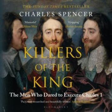 Killers of the King audiobook, Charles Spencer