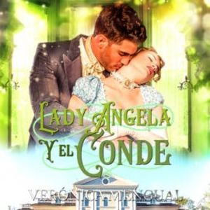 Lady Angela y el conde, Verónica Mengual
