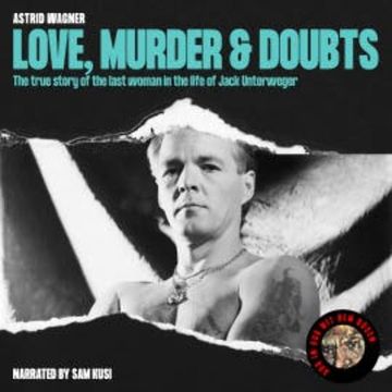 Love, Murder & Doubts audiobook, Astrid Wagner