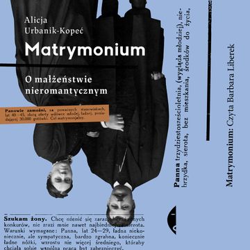 Matrymonium audiobook, Alicja Urbanik-Kopeć