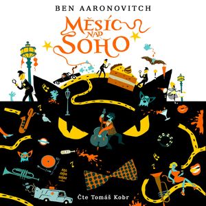 Měsíc nad Soho, Ben Aaronovitch