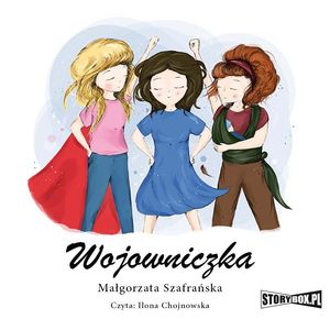 Mistrzyni. Tom 3. Wojowniczka, Małgorzata Szafrańska