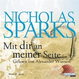 Mit dir an meiner Seite, Nicholas Sparks
