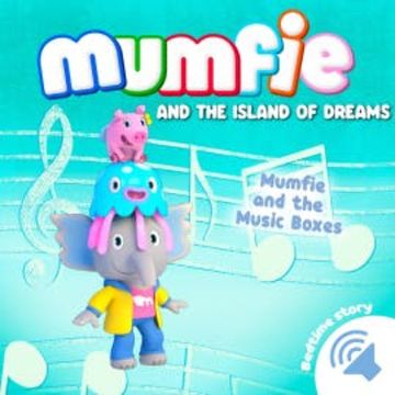 Mumfie and the Music Boxes audiobook, Mumfie audiobooks in English