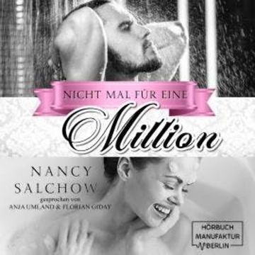 Nicht mal für eine Million (ungekürzt) audiobook, Nancy Salchow