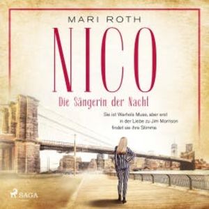 Nico - Die Sängerin der Nacht, Mari Roth