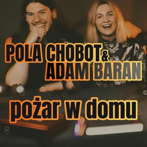 Pola Chobot & Adam Baran: Pożar w domu - s1 e32 [91], Artur Rawicz