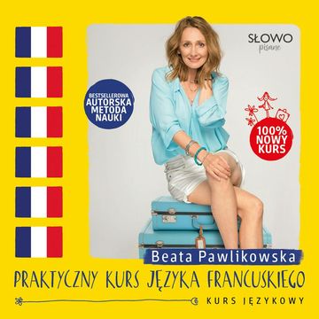 Praktyczny kurs języka francuskiego audiobook, Beata Pawlikowska