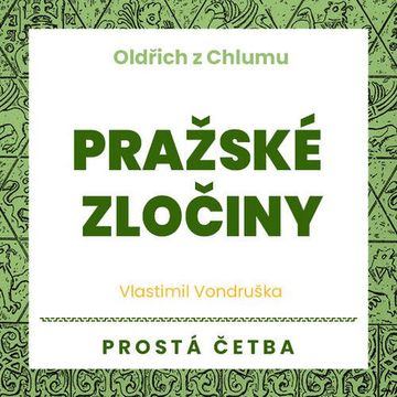 Pražské zločiny audiobook, Vlastimil Vondruška