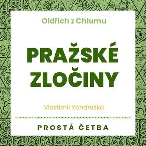 Pražské zločiny, Vlastimil Vondruška