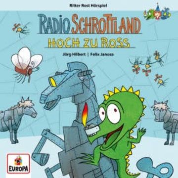 Radio Schrottland - Hoch zu Ross audiobook, Michael Mühr