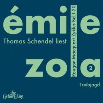 Rougon-Macquard Zyklus, Band 2 audiobook, Emile Zola