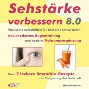 Sehstärke verbessern 8.0, Mareike Grebe