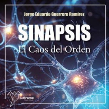 Sinapsis audiobook, Jorge Eduardo Guerrero Ramírez
