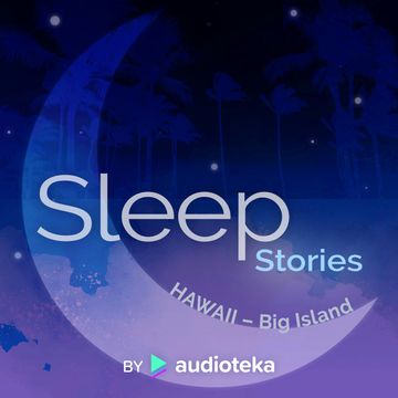 Sleep Stories. Hawaii - Big Island, Dagmara Gmitrzak
