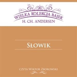 Słowik, Hans Christian Andersen
