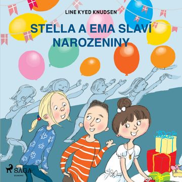 Stella a Ema slaví narozeniny audiobook, Line Kyed Knudsen