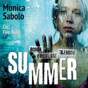Summer, Monica Sabolo