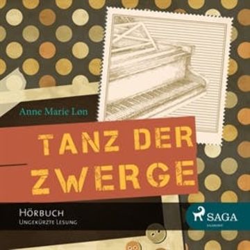 Tanz der Zwerge audiobook, Anne Marie Løn