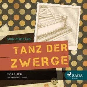 Tanz der Zwerge, Anne Marie Løn