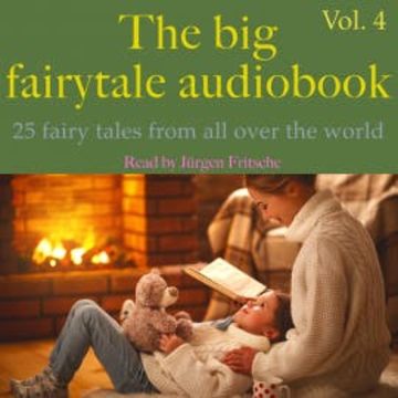 The big fairytale audiobook, vol. 4 audiobook, Andrew Lang