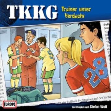 TKKG - Folge 158: Trainer unter Verdacht audiobook, André Kussmaul