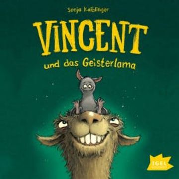 Vincent und das Geisterlama audiobook, Sonja Kaiblinger