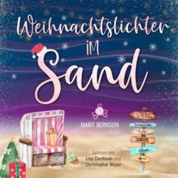 Weihnachtslichter im Sand - Strandkorbwunder, Band 8 (ungekürzt) audiobook, Marit Bernson