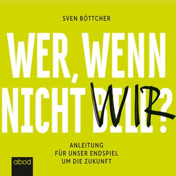 Wer, wenn nicht Bill? audiobook, Sven Böttcher
